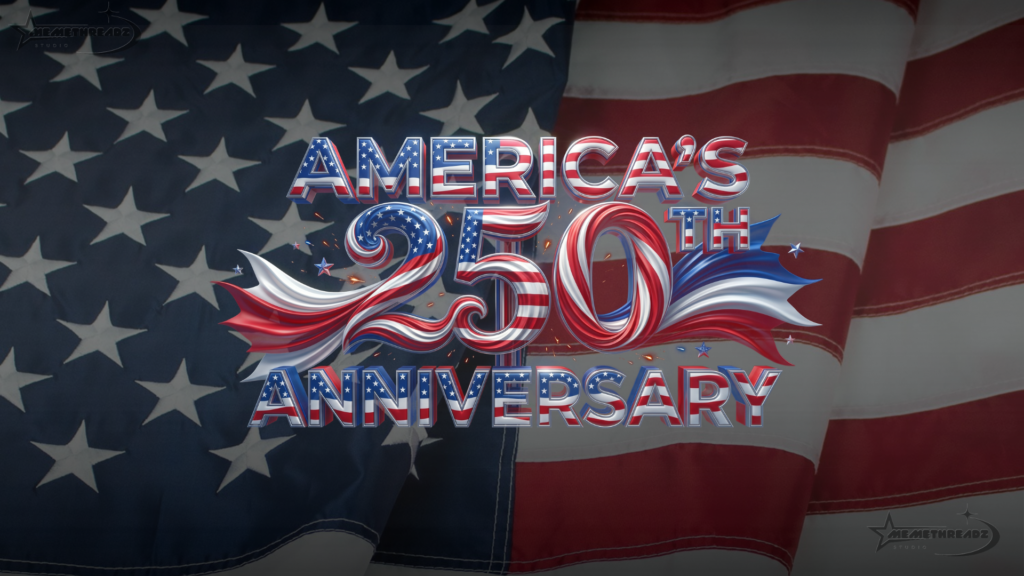 Happy America's 250th Anniversary