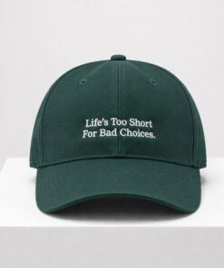 Jalen Brunson Life’s Too Short For Bad Choices Hat